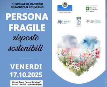 PERSONA FRAGILE, risposte sostenibili - Incontro Comune di Manerbio