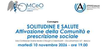 Convegno : Solitudine e salute: attivazione della comunit� e prescrizione sociale