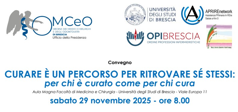 CONVEGNO: CURARE  UN PERCORSO PER RITROVARE S STESSI: PER CHI  CURATO COME PER CHI CURA