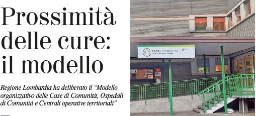 Il nuovo modello di prossimit� delle cure: si punta su Infermieri di famiglia, Case e Ospedali di Comunit�